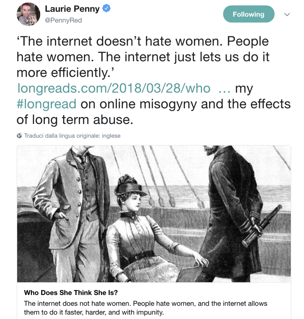 Internet non odia le donne. La gente odia le donne. Internet ci consente di farlo in modo più efficiente.