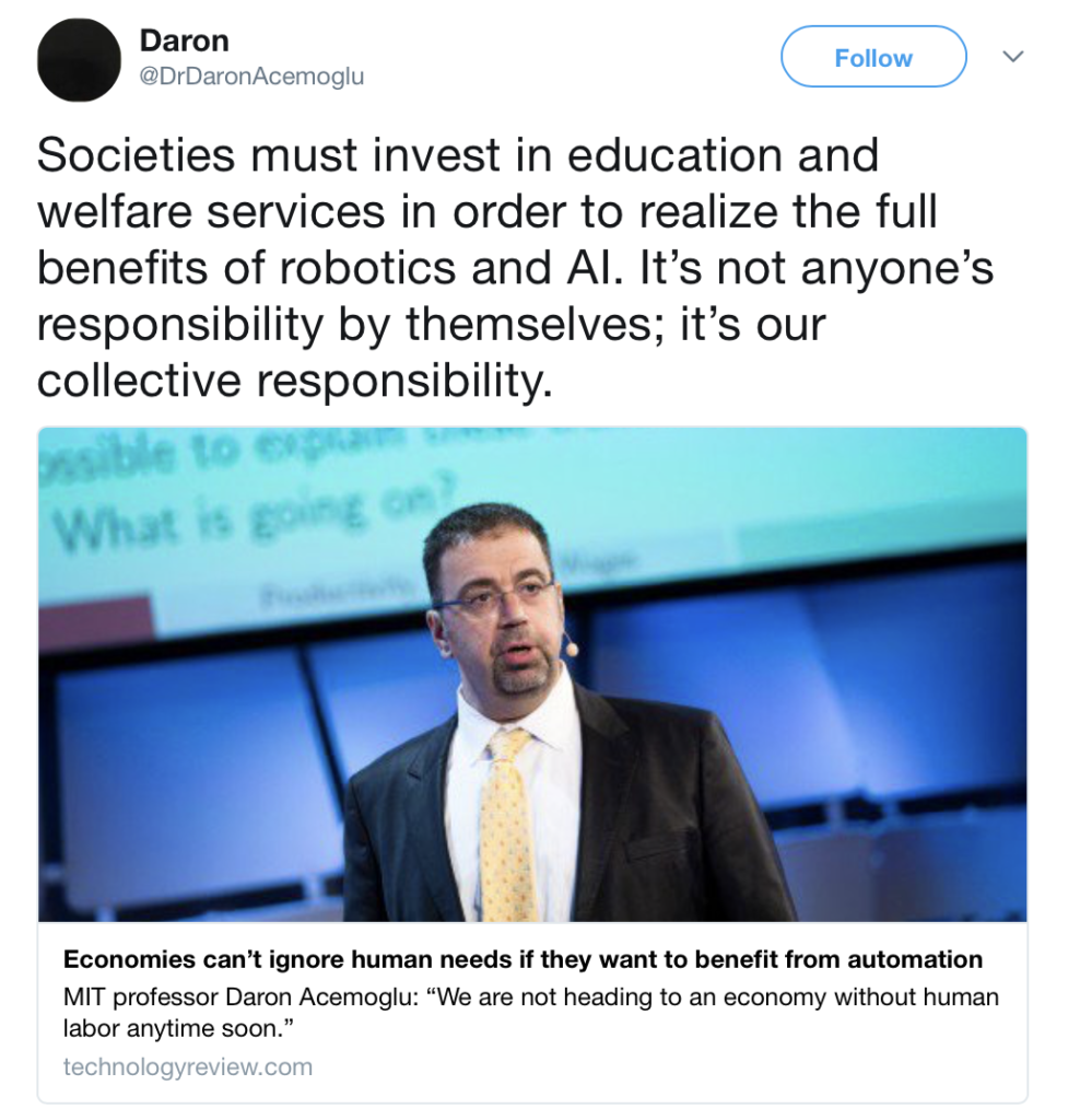 Le società devono investire in istruzione e nei servizi di welfare per beneficiare a pieno della robotica e dell’intelligenza artificiale. Non è responsabilità dei singoli: è una nostra responsabilità collettiva