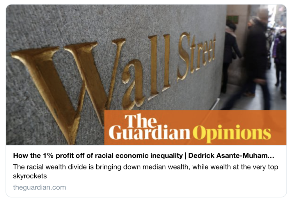 Il gap di ricchezza razziale sta riducendo la ricchezza mediana, mentre la ricchezza dei più ricchi sta andando alle stelle. In altre parole, l’1% più ricco sta approfittando della disuguaglianza economica razziale.  Lo scrivono @Chuck99to1 e @DedrickM sul @guardian