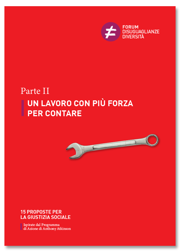Potere del lavoro - 15 proposte per la giustizia sociale - ForumDD
