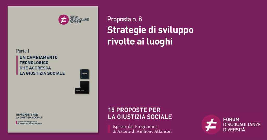 Proposta n. 8 Strategie di sviluppo rivolte ai luoghi