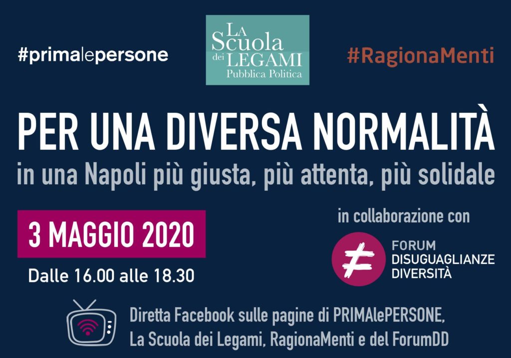 Il 3 maggio alle 16.00 PRIMAlePERSONE, la rete RagionaMenti e La Scuola dei Legami d’intesa con il FORUMDD promuovono una riflessione comune sui temi della SALUTE, del LAVORO e dell’EDUCAZIONE.