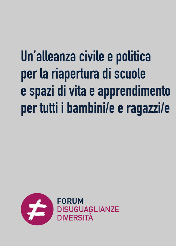 Un’alleanza civile e politica per la riapertura di scuole e spazi di vita e apprendimento per tutti i bambini/e e ragazzi/e