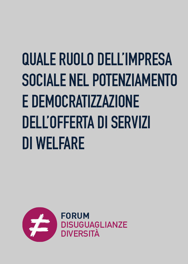 copertina-ruolo-impresa-sociale Quale ruolo dell’impresa sociale nel potenziamento e democratizzazione dell’offerta di servizi di welfare