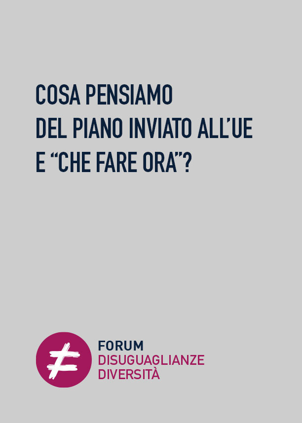 Cosa pensiamo del piano inviato all’UE e “Che fare ora”?