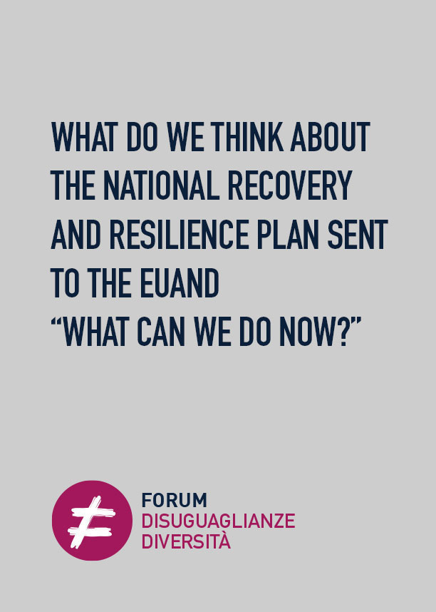 WHAT DO WE THINK ABOUT THE NATIONAL RECOVERY AND RESILIENCE PLAN SENT TO THE EUAND “WHAT CAN WE DO NOW?”