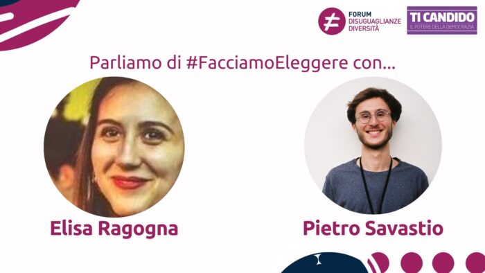 Facciamo Eleggere_Elisa Ragogna e Pietro Savastio