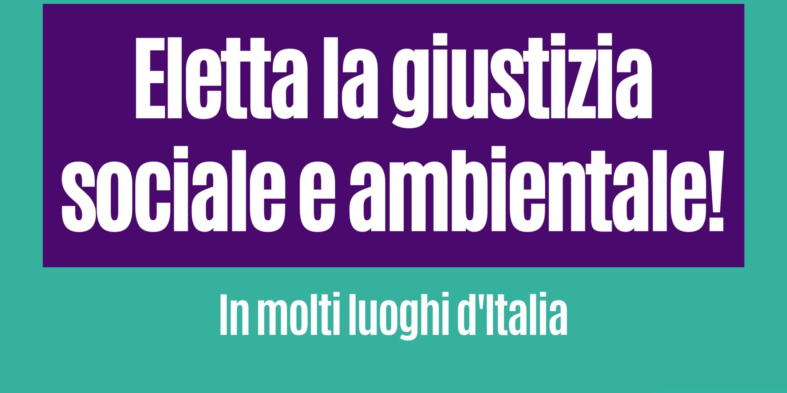 Eletta la giustizia sociale e ambientale