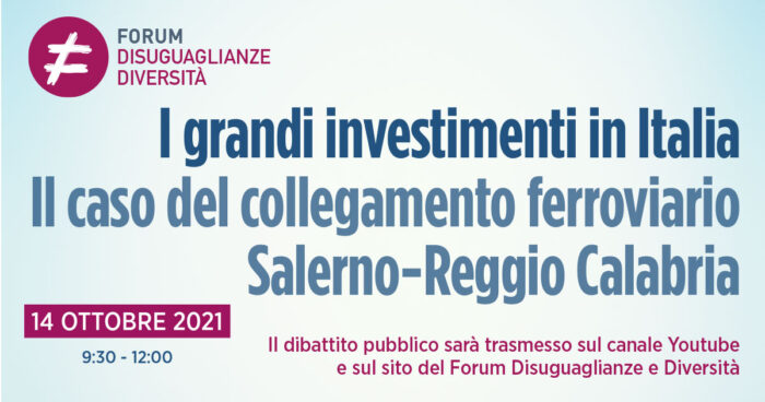 Dibattito pubblico online: I grandi investimenti in Italia. Il caso del collegamento ferroviario Salerno-Cosenza