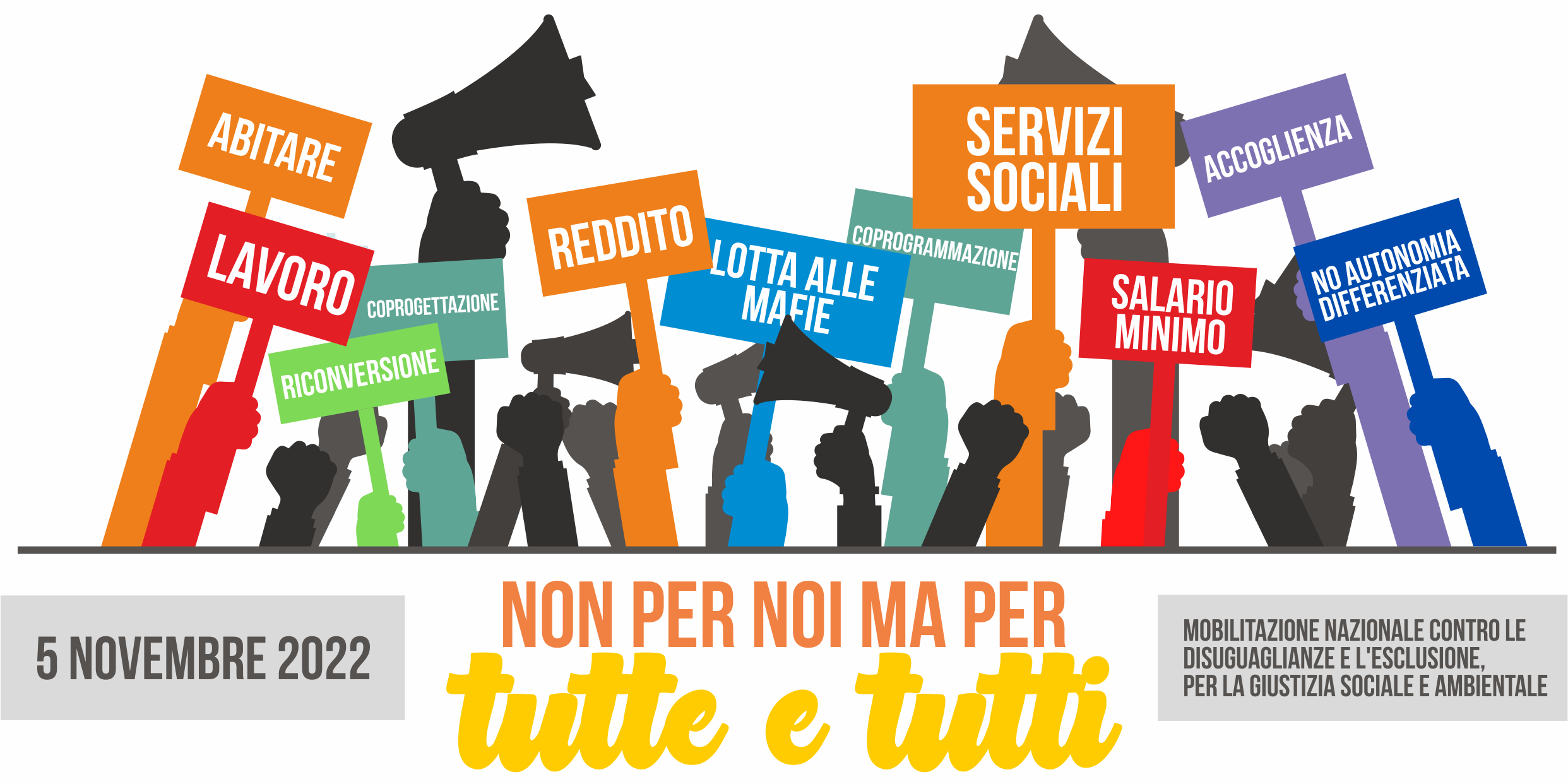 Claim-5-novembre Non per noi ma per tutte e tutti! 5 novembre a Roma manifestazione nazionale contro le disuguaglianze e per la giustizia sociale e ambientale