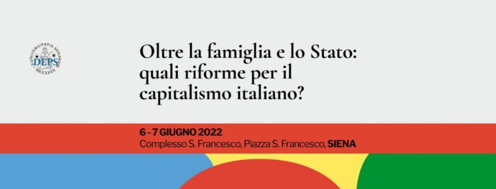 A Siena il convegno “Oltre la famiglia e lo Stato: quali riforme per il capitalismo italiano”. Interviene Fabrizio Barca