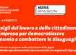 SOSTIENI la proposta "I Consigli del lavoro e della cittadinanza nell’impresa per democratizzare l’economia e combattere le disuguaglianze" sulla piattaforma delle Agorà