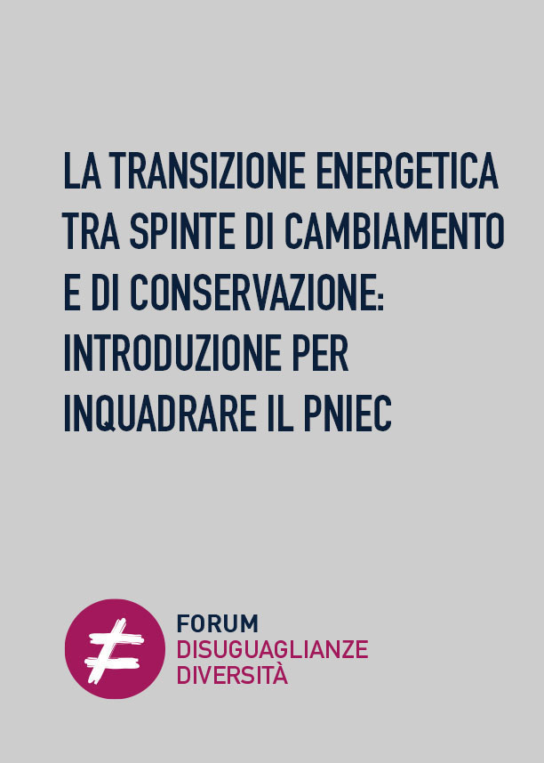 La transizione energetica tra spinte di cambiamento e di conservazione: una introduzione per inquadrare il PNIEC