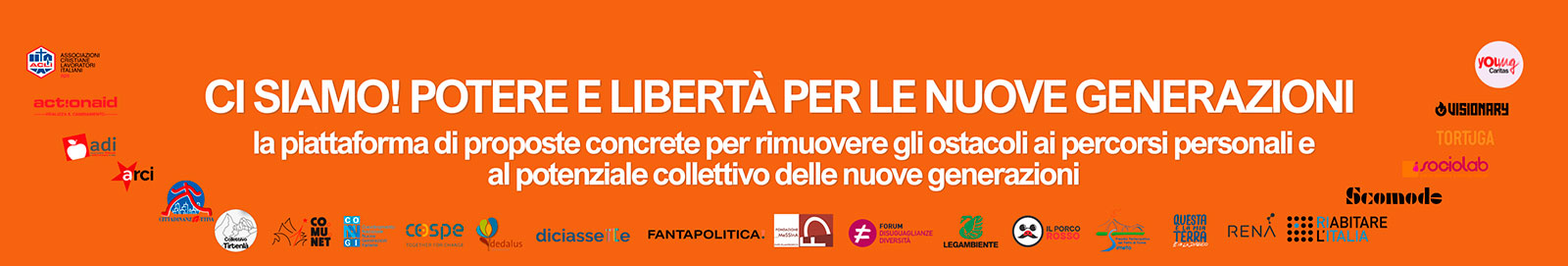 banner-home-ultimo Ci siamo! Potere e libertà per le nuove generazioni
